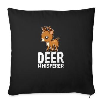 Funny Deer Lover Deer Whisperer - Sofa pillowcase 17,3'' x 17,3'' (45 x 45 cm) - black - Front