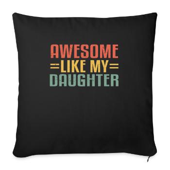 Génial comme ma fille graduation fille - Housse de coussin décorative 45 x 45 cm - noir - Devant