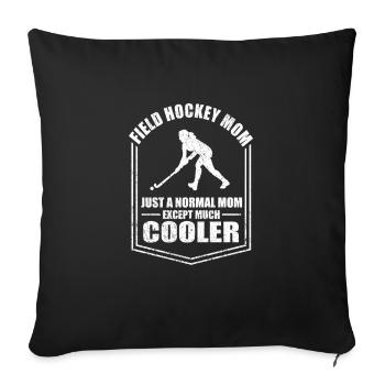 Hockey Mom Normal Mom Except Cooler Mothers Day - Sofa pillowcase 17,3'' x 17,3'' (45 x 45 cm) - black - Front