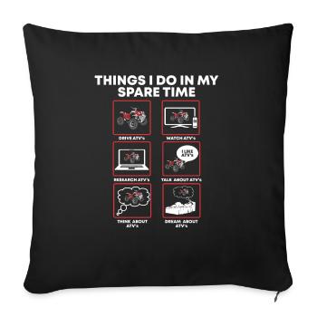 Things I Do In My Spare Time Quad ATV 4x4 Rider - Sofa pillowcase 17,3'' x 17,3'' (45 x 45 cm) - black - Front
