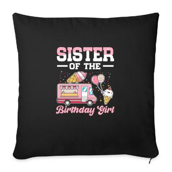 Crème glacée d'anniversaire de la soeur de la fille d'anniversaire - Housse de coussin décorative 45 x 45 cm - noir - Devant
