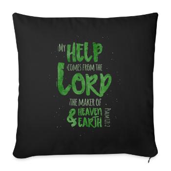My Help Comes From The Lord - Sofakissenbezug 45 x 45 cm - Schwarz - Vorne