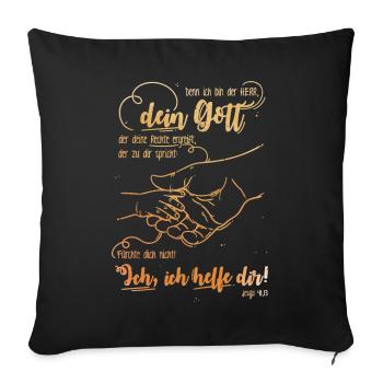 Jesaja Bibelvers Ich helfe dir - Sofakissenbezug 45 x 45 cm - Schwarz - Vorne