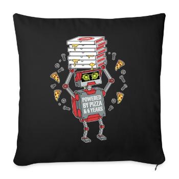 Powered By Pizza 6th Birthday Robot - Sofa pillowcase 17,3'' x 17,3'' (45 x 45 cm) - black - Front