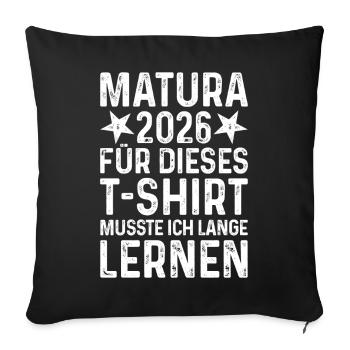 Matura 2026 T-Shirt Saying Long Learning Graduation - Sofa pillowcase 17,3'' x 17,3'' (45 x 45 cm) - black - Front