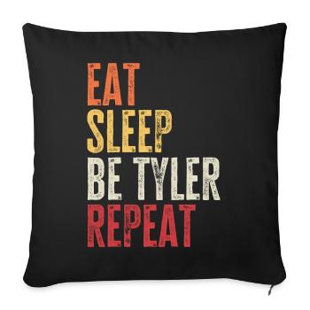 Mange, dors Be Tyler, répète le nom rétro - Housse de coussin décorative 45 x 45 cm - noir - Devant