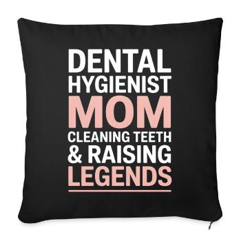 Dental Hygienist Mom - Proud RDH Mother Gift - Sofa pillowcase 17,3'' x 17,3'' (45 x 45 cm) - black - Front