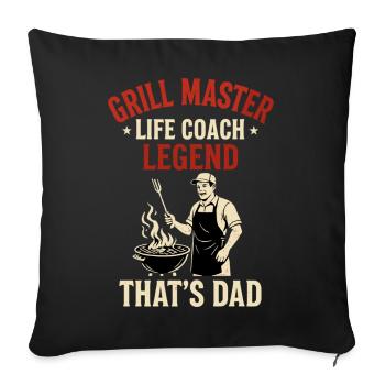 Grill Master Life Coach Legend - Papa Geschenk - Sofakissenbezug 45 x 45 cm - Schwarz - Vorne