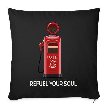 Coffee Station - Refuel Your Soul  - Sofakissenbezug 45 x 45 cm - Schwarz - Vorne