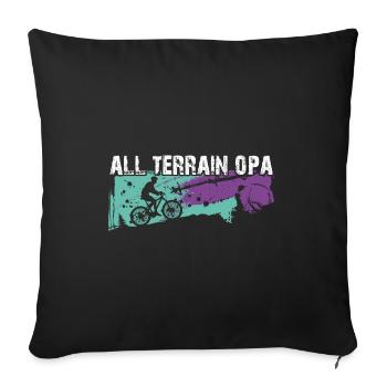 All Terrain Opa fährt über Stock und Stein - Sofakissenbezug 45 x 45 cm - Schwarz - Vorne