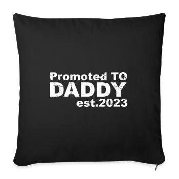 Promoted to father in 2023 - Sofa pillowcase 17,3'' x 17,3'' (45 x 45 cm) - black - Front