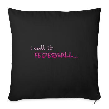 Federball Badminton crossminton - Sofakissenbezug 45 x 45 cm - Schwarz - Vorne