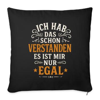 I already understood that, cheeky saying - Sofa pillowcase 17,3'' x 17,3'' (45 x 45 cm) - black - Front