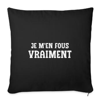 je m'en fous vraiment - Housse de coussin décorative 45 x 45 cm - noir - Devant