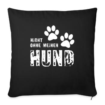 Not without my dog - Sofa pillowcase 17,3'' x 17,3'' (45 x 45 cm) - black - Front
