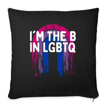 Je suis le B dans LGBTQ Bisexual Pride Bi LGBT - Housse de coussin décorative 45 x 45 cm - noir - Devant