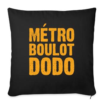 Métro Boulot Dodo - Housse de coussin décorative 45 x 45 cm - noir - Devant