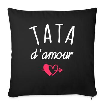 tata d amour / cadeau humour tata - Housse de coussin décorative 45 x 45 cm - noir - Devant
