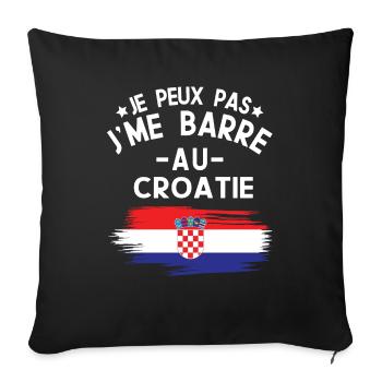 Je Peux Pas J'me Barre Au Croatie Vacances - Housse de coussin décorative 45 x 45 cm - noir - Devant