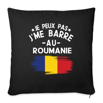 Je Peux Pas J'me Barre Au Roumanie Vacances - Housse de coussin décorative 45 x 45 cm - noir - Devant
