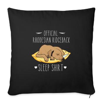 Official Rhodesian Ridgeback Sleep Shirt - Sofa pillowcase 17,3'' x 17,3'' (45 x 45 cm) - black - Front