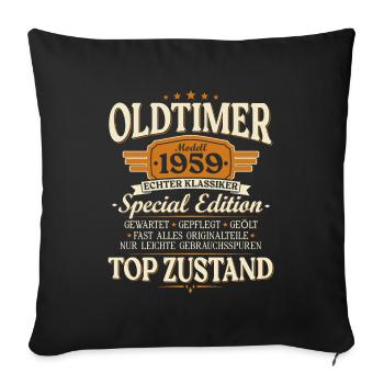 Oldtimer 1959 Jahrgang geboren Geburtstag Geschenk - Sofakissenbezug 45 x 45 cm - Schwarz - Vorne