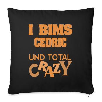 Crazy Cedric - Sofakissenbezug 45 x 45 cm - Schwarz - Vorne