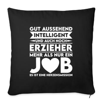 Handsome, intelligent and educator - Sofa pillowcase 17,3'' x 17,3'' (45 x 45 cm) - black - Front