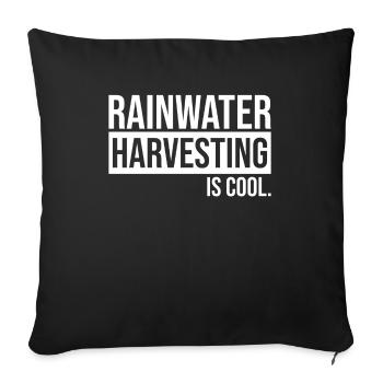 La récupération de l’eau de pluie est fraîche - Housse de coussin décorative 45 x 45 cm - noir - Devant