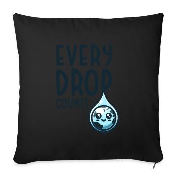 Chaque goutte compte Récolte d’eau de pluie - Housse de coussin décorative 45 x 45 cm - noir - Devant