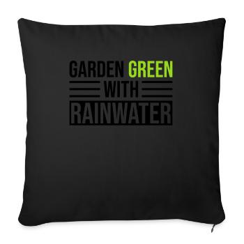 Verdure de jardin avec récupération d’eau de pluie - Housse de coussin décorative 45 x 45 cm - noir - Devant