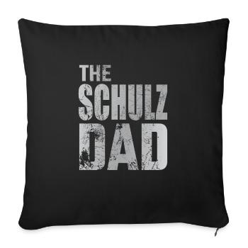 The Schulz Dad for Fathers Family Men Father's Day - Sofa pillowcase 17,3'' x 17,3'' (45 x 45 cm) - black - Front