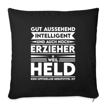 Good-looking, intelligent and educator - Sofa pillowcase 17,3'' x 17,3'' (45 x 45 cm) - black - Front