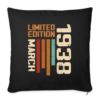 March 1938 Birthday 1938 Retro 1938 March - Sofa pillowcase 17,3'' x 17,3'' (45 x 45 cm) - black - Front