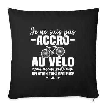 Je ne suis pas accro au vélo - Housse de coussin décorative 45 x 45 cm - noir - Devant