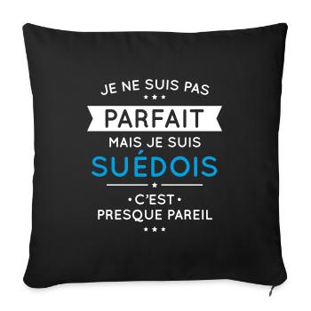 Je ne suis pas parfait mais je suis Suédois - Housse de coussin décorative 45 x 45 cm - noir - Devant
