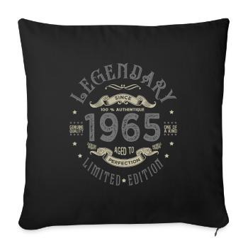 1965 Legendary Birthday Born 1965 - Sofa pillowcase 17,3'' x 17,3'' (45 x 45 cm) - black - Front