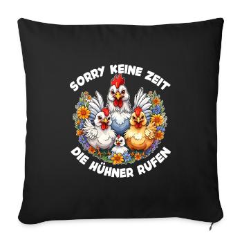 my chickens are calling funny colorful chicken family - Sofa pillowcase 17,3'' x 17,3'' (45 x 45 cm) - black - Front