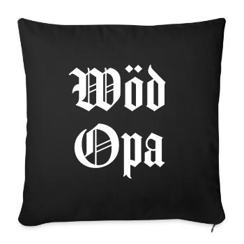 Wöd Opa Österreich bester Opa - Sofakissenbezug 45 x 45 cm - Schwarz - Vorne