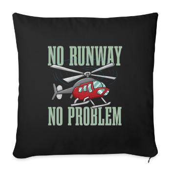 Pas de piste Pas de problème Drôle de pilote d’hélicoptère - Housse de coussin décorative 45 x 45 cm - noir - Devant