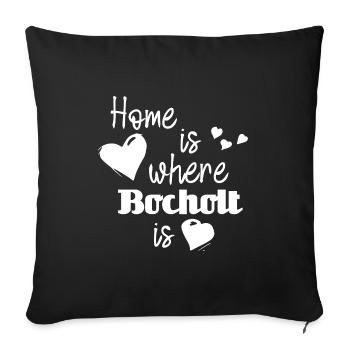 Zuhause in Bocholt - Home is where Bocholt is - Sofakissenbezug 45 x 45 cm - Schwarz - Vorne
