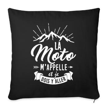 Tshirt pour Motards - La Moto m'appelle - Housse de coussin décorative 45 x 45 cm - noir - Devant