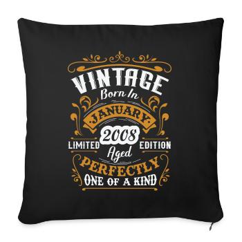 Birthday gift, Vintage born in January 2008 - Sofa pillowcase 17,3'' x 17,3'' (45 x 45 cm) - black - Front