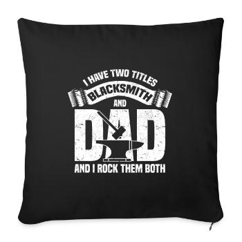 Metalsmith | Forging Blacksmith Hobby Gifts - Sofa pillowcase 17,3'' x 17,3'' (45 x 45 cm) - black - Front