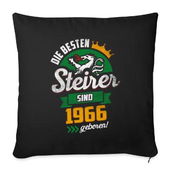 BESTE STEIRER 1966 STEIERMARK GEBURTSTAG GESCHENK - Sofakissenbezug 45 x 45 cm - Schwarz - Vorne