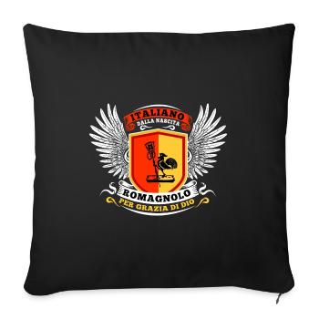Italiano dalla nascita romagnolo per grazia di dio - Sofa pillowcase 17,3'' x 17,3'' (45 x 45 cm) - black - Front