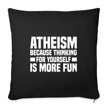 Atheismus Skeptiker Atheisten Atheist Wissenschaft - Sofakissenbezug 45 x 45 cm - Schwarz - Vorne