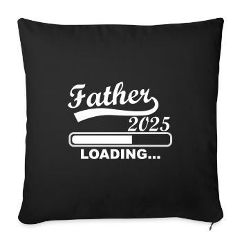 Père 2025 chargement, je vais être papa en 2025 - Housse de coussin décorative 45 x 45 cm - noir - Devant