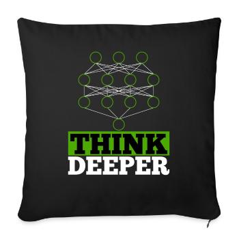 Artificial intelligence think deeper gift - Sofa pillowcase 17,3'' x 17,3'' (45 x 45 cm) - black - Front