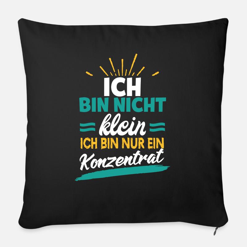 Spruch für kleine - ich bin nicht klein ich bin - Sofakissenbezug 45 x 45 cm - Schwarz